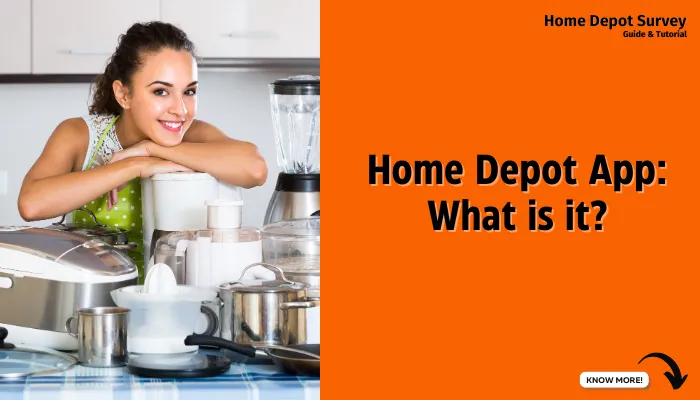 Home Depot App: What is it?