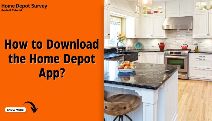 How to Download the Home Depot App?